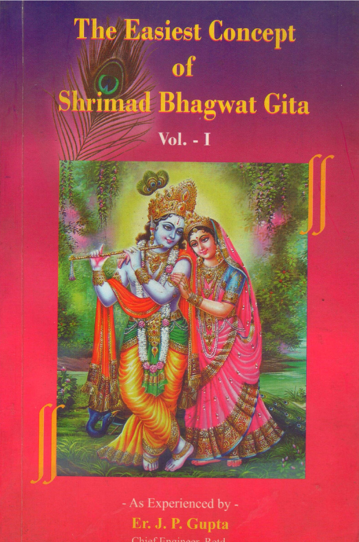 The Easiest Concept of Shrimad Bhagwat Gita Vol-I